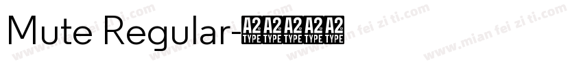 Mute Regular字体转换